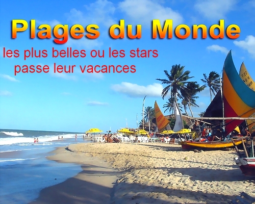  LES PLUS BELLES PLAGE DU MONDE OU LES STARS PASSE LEUR VACANCES