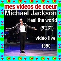 17 Michael Jackson Heal the world (9`23``) vidéo live 1990