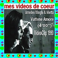 53 Amedeo Minghi & Mietta Vattene Amore (4`00``) VideoClip 1990