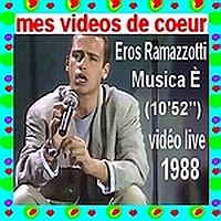 57 Eros Ramazzotti Musica (10`52``) vidéo live 1988