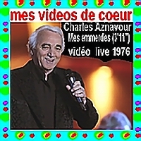 68 Charles Aznavour Mes emmerdes (3`11``) vidéo live 1976