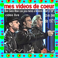 Bee Gees How can you mend a broken heart (3`30``) video live 23-05- 2008 de 1971