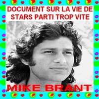 MIKE BRANT ITINERAIRE D`UN SEDUCTEUR MAUDIT