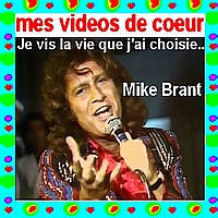 Mike Brant Je vis la vie que j`ai choisie