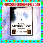 musique du film Mission Ennio Morricone 1986