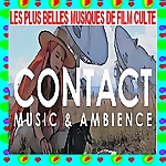 musique du film culte Contact 1997