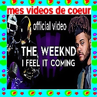 The Weeknd I Feel It Coming official vidéo